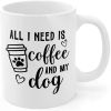 1pc Dog Mom Ceramic Coffee Mug 11oz - Insulated, Reusable, Machine Washable - All I Need Is Coffee And My